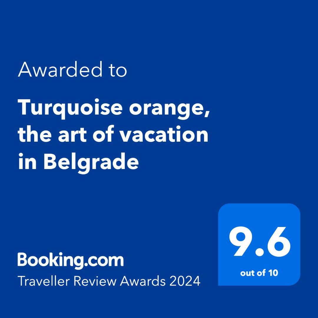 Apartmán Turquoise Orange, The Art Of Vacation In Bělehrad Exteriér fotografie
